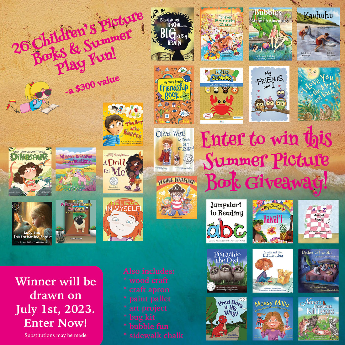 You now have the incredible opportunity to win 26 fantastic picture books and fun crafts in the Summer Picture Book Giveaway!